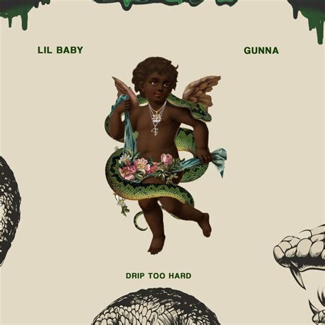 Lil Baby & Gunna's 'Drip Too Hard' Lyrics 